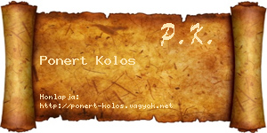 Ponert Kolos névjegykártya